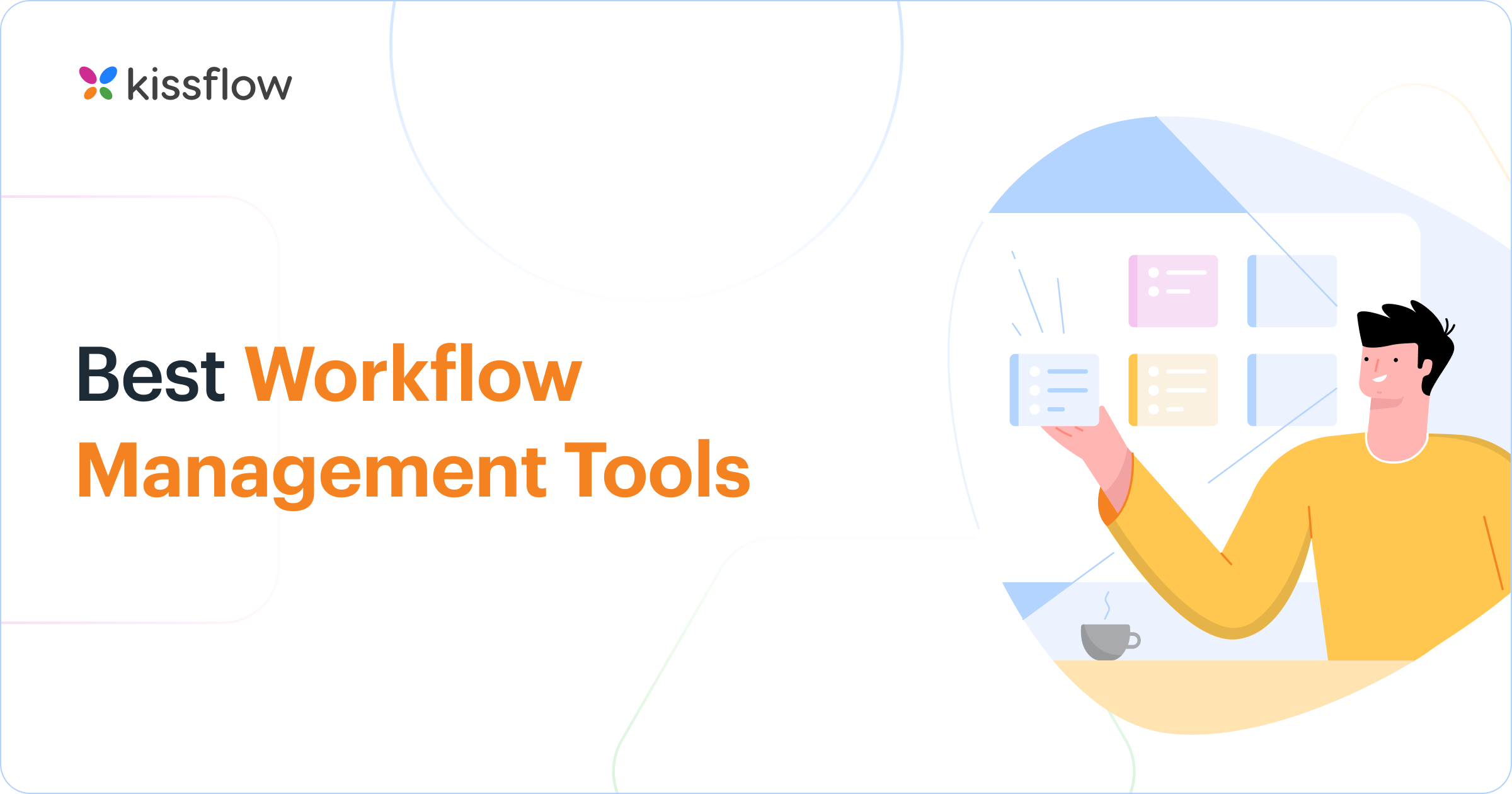 5 Best Workflow Automation Tools In 2023 Kissflow 0359